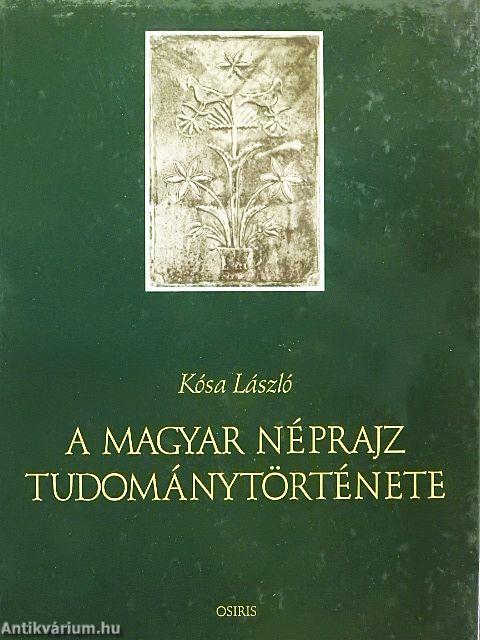 A magyar néprajz tudománytörténete