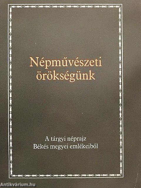 Népművészeti örökségünk