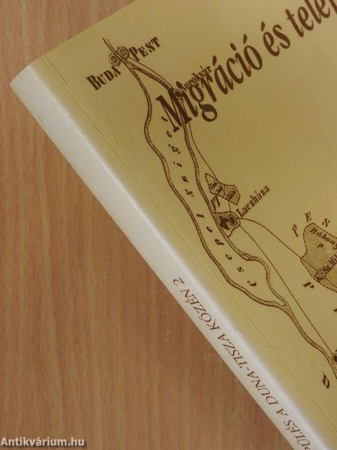 Migráció és település a Duna-Tisza közén 2.