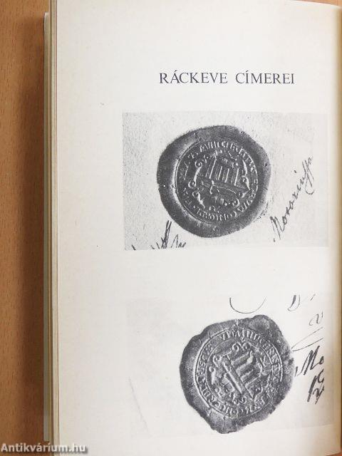 Tanulmányok Ráckeve múltjából