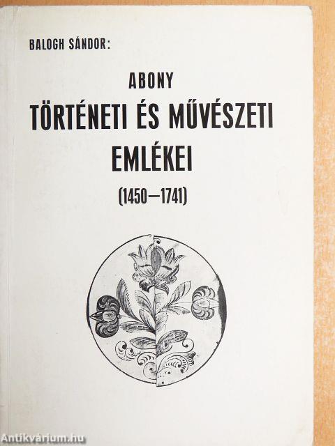 Abony történeti és művészeti emlékei (1450-1741)