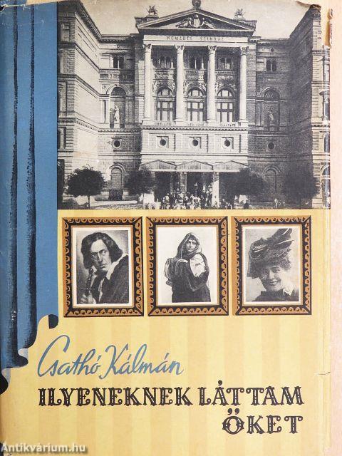 Ilyeneknek láttam őket