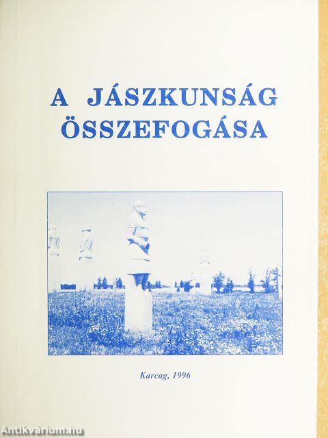 A jászkunság összefogása