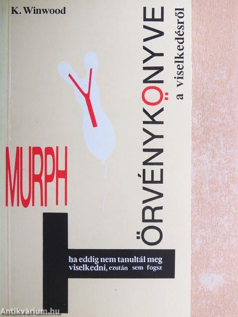 Murphy törvénykönyve a viselkedésről