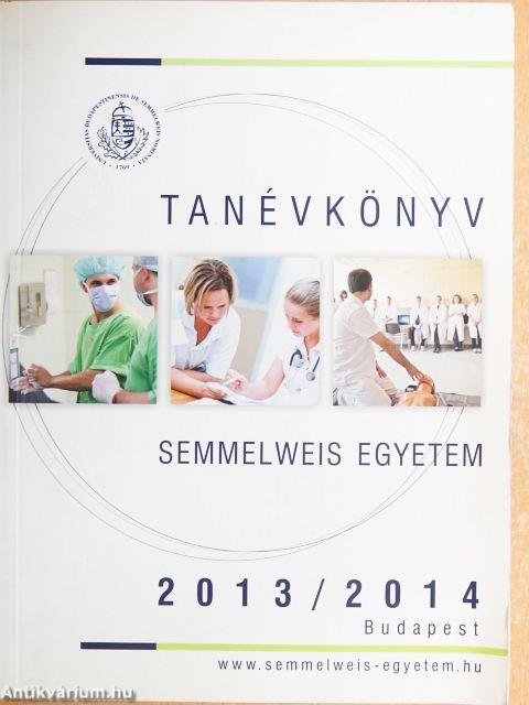 Semmelweis Egyetem Tanévkönyv 2013/2014