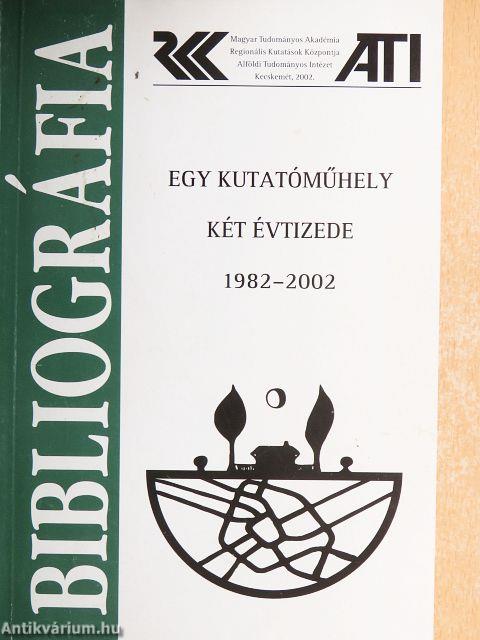 Egy kutatóműhely két évtizede 1982-2002