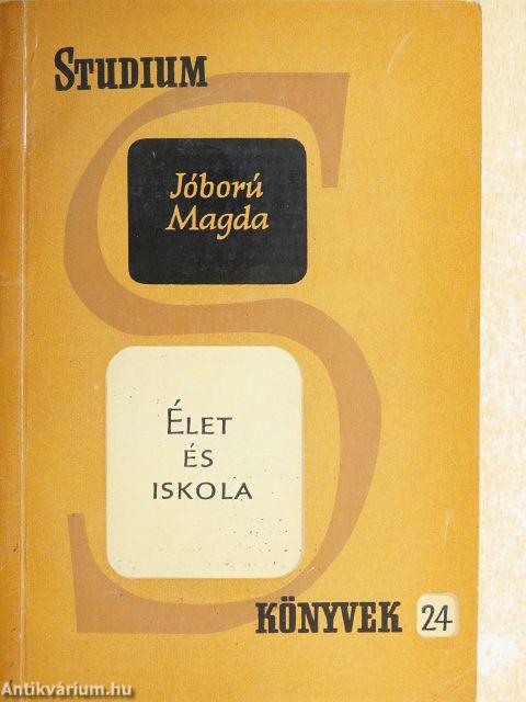 Élet és iskola