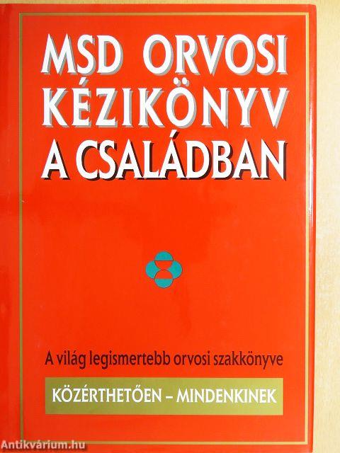 MSD Orvosi Kézikönyv a Családban