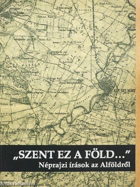 "Szent ez a föld..."