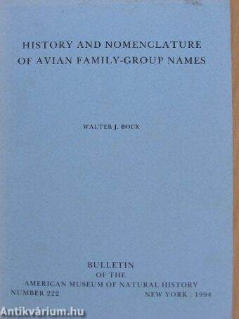 History and nomenclature of avian family-group names