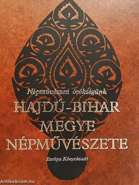 Hajdú-Bihar megye népművészete