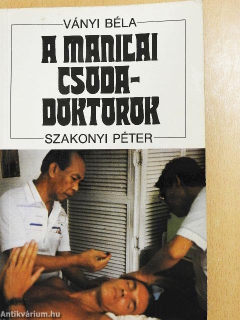 A manilai csodadoktorok