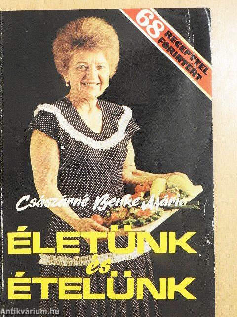 Életünk és ételünk