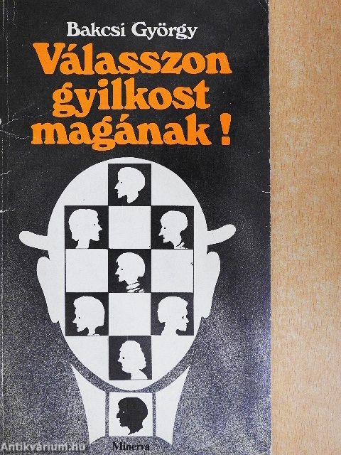 Válasszon gyilkost magának!