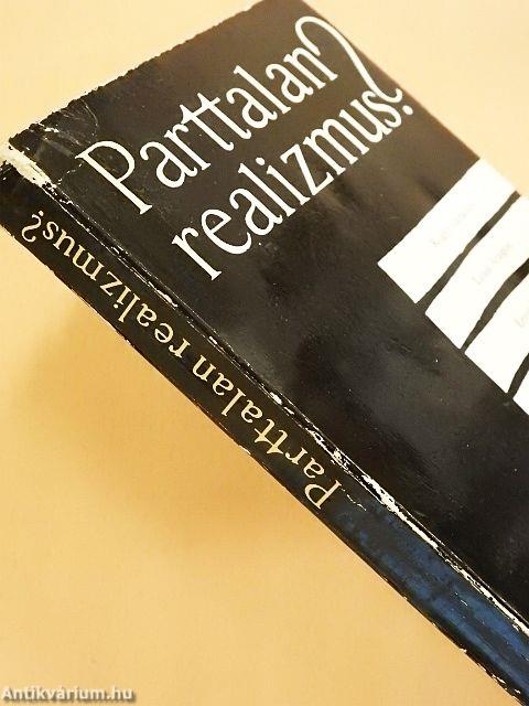 Parttalan realizmus?