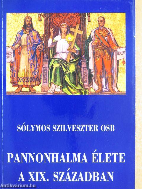 Pannonhalma élete a XIX. században