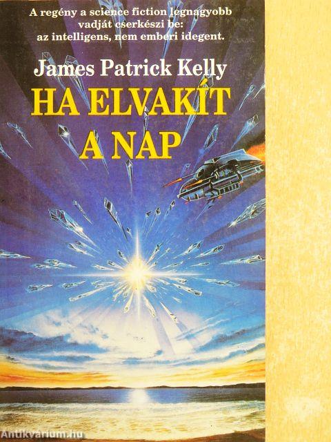 Ha elvakít a nap