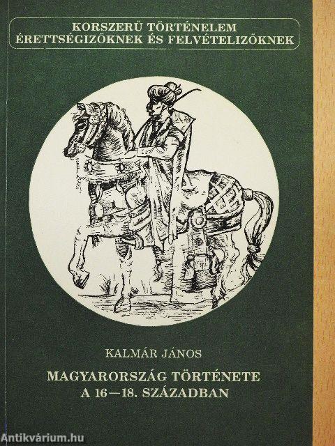 Magyarország története a 16-18. században