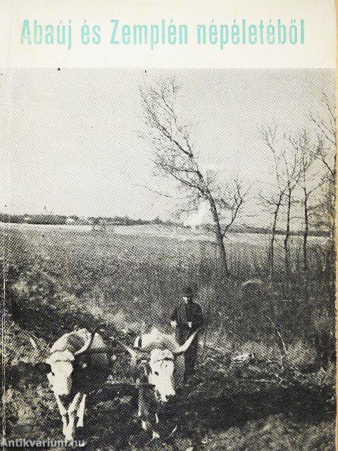 Abaúj és Zemplén népéletéből