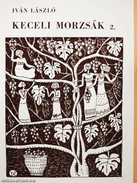 Keceli morzsák 2.