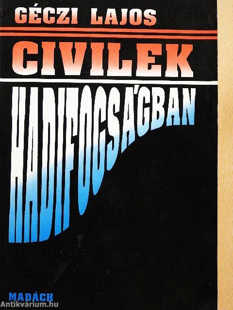 Civilek hadifogságban