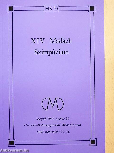 XIV. Madách Szimpózium