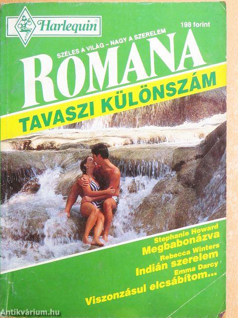 Megbabonázva/Indián szerelem/Viszonzásul elcsábítom...