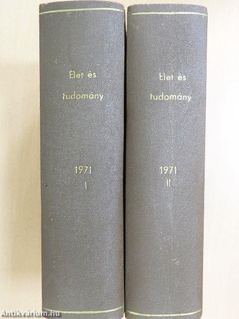 Élet és Tudomány 1971. január-december I-II.