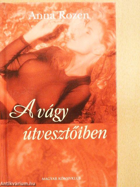 A vágy útvesztőiben