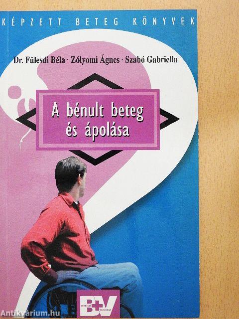A bénult beteg és ápolása