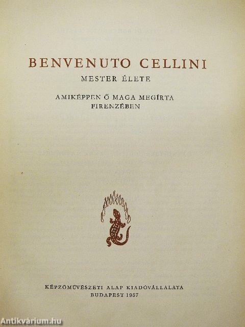 Benvenuto Cellini mester élete