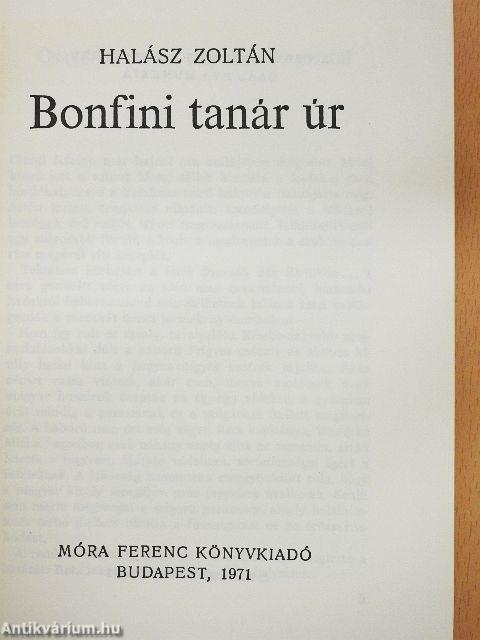 Bonfini tanár úr