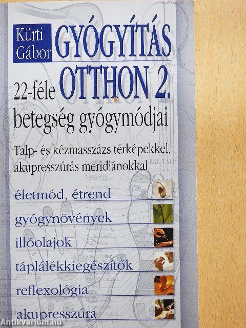 Gyógyítás otthon 2.