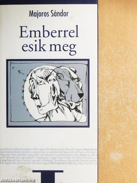 Emberrel esik meg