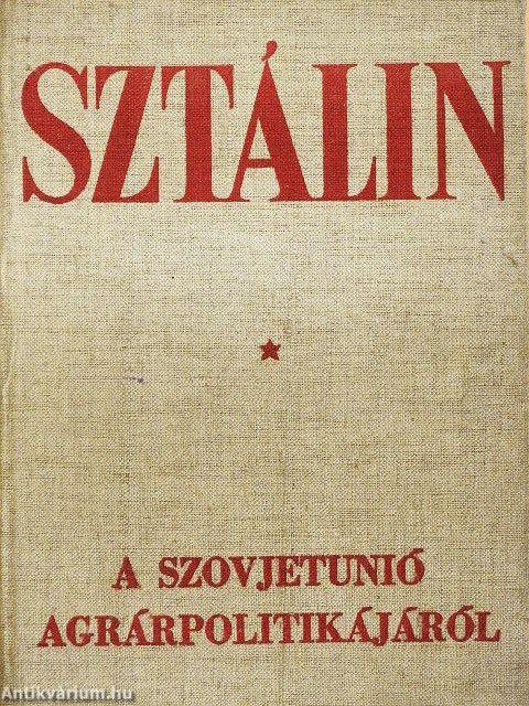 A Szovjetunió agrárpolitikájáról