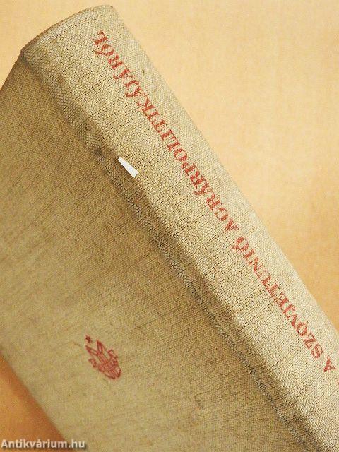 A Szovjetunió agrárpolitikájáról