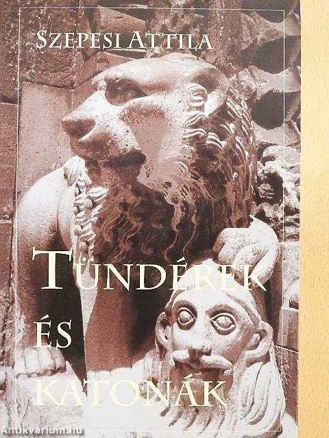 Tündérek és katonák