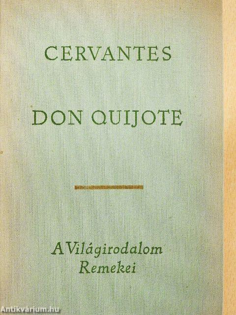 Don Quijote I-II.