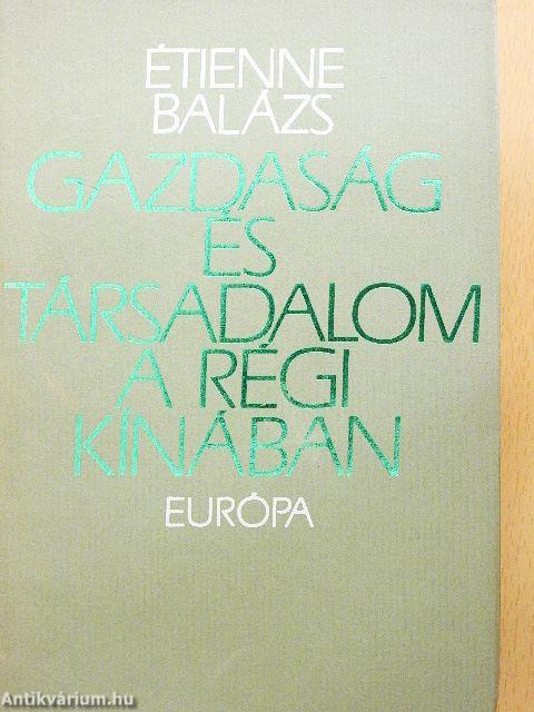 Gazdaság és társadalom a régi Kínában