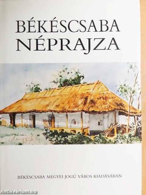 Békéscsaba néprajza