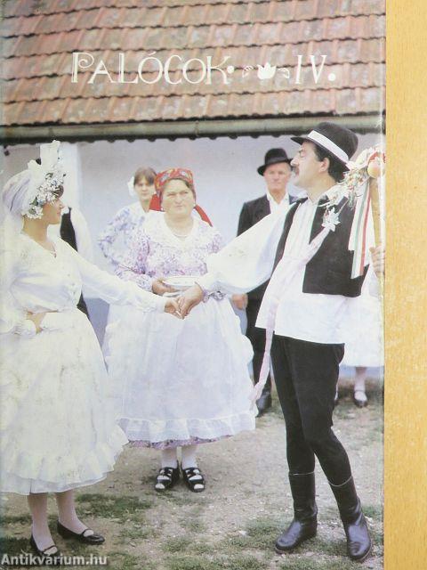 Palócok IV.