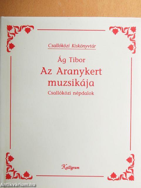 Az Aranykert muzsikája