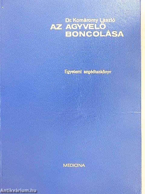 Az agyvelő boncolása