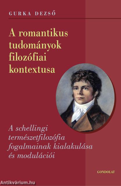 A romantikus tudományok filozófiai kontextusa