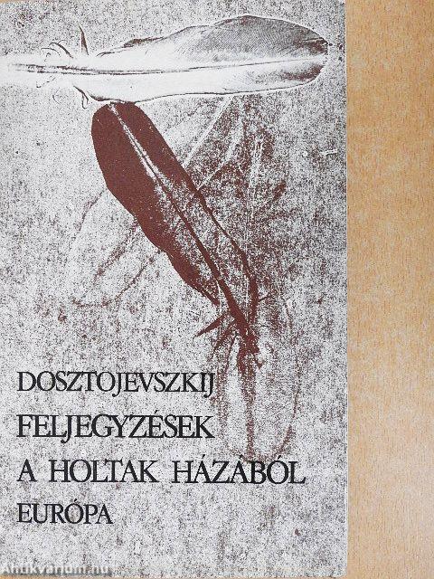 Feljegyzések a holtak házából