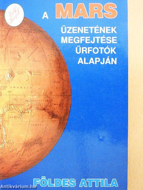 A Mars üzenetének megfejtése űrfotók alapján