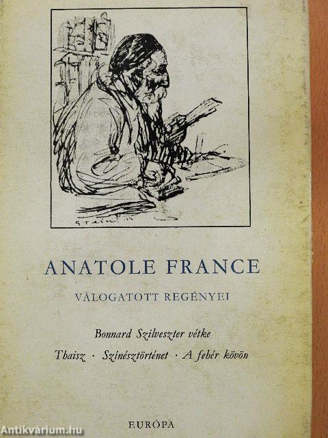 Anatole France válogatott regényei