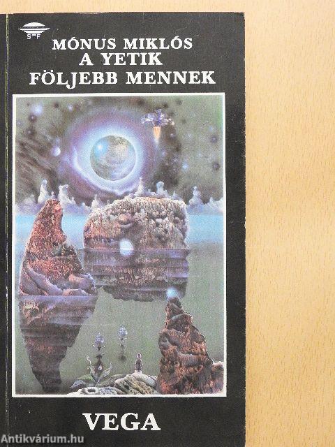 A yetik följebb mennek/Emberszülés New Yorkban