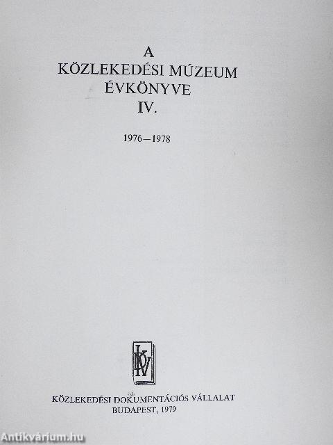 A Közlekedési Múzeum Évkönyve IV.