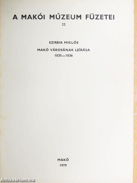 Makó városának leírása 1835-1836